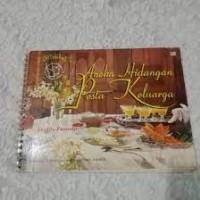 Seri Pesona Rasa: Aneka Hidangan Pesta Keluarga