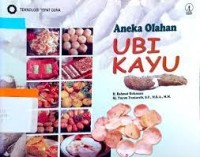 Teknologi Tepat Guna: Aneka Olahan Ubi Kayu