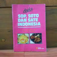 Aneka Sop, Soto dan Sate Indonesia