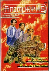 Animorphs : Petualangan di Dua Dunia [11]