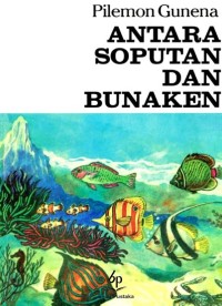 Antara Soputan dan Bunaken