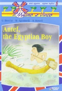 Antef, the Egyptian Boy