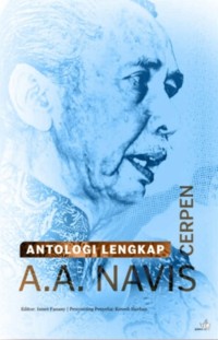 Image of Antplogi Lengkap Cerpen A.A. Navis