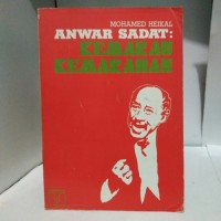 Anwar Sadat: Kemarau Kemarahan