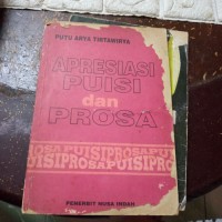 Apresiasi Puisi dan Prosa