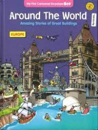 Around the World Amazing Stories of Great Buildings : Europe