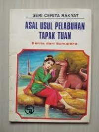 Asal Usul Pelabuhan Tapak Tuan : Cerita dari Aceh