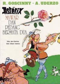 Kisah Petualangan Asterix : Mawar dan Pedang Bermata Dua