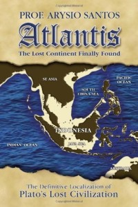 Atlantis: the Lost Continent Finally Found