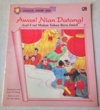 Awas! Nian Datang! : Asal-Usul Malam Tahun Baru Imlek