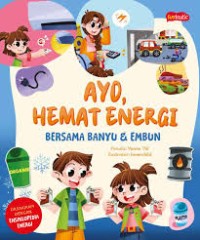 Ayo, Hemat Energi Bersama Banyu dan Embun