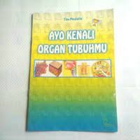 Ayo Kenali Organ Tubuhmu