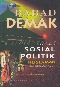 Babad Demak dalam Tafsir Sosial - Politik