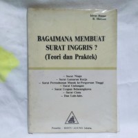 Bagaimana Membuat Surat Inggris ? [Teori & Praktek]