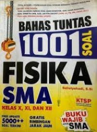 Bahas Tuntas 1001 Soal Fisika SMA