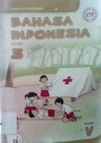 Bahasa Indonesia  [5] : Untuk SD/MI Kelas V