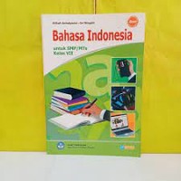 Bahasa Indonesia: untuk SMP/MTs Kls. VII