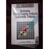 Bahasa yang Lugas dalam Laporan Teknis