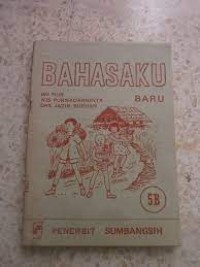 Bahasaku (Baru) [5b] : Untuk Murid Kelas VI Tengah Tahun Kedua