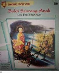 Bakti Seorang Anak : Asal-Usul Ulambana