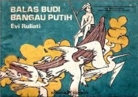 Balas Budi Bangau Putih