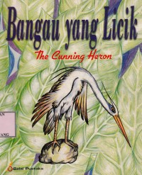 Bangau yang Licik = The Corning Heron