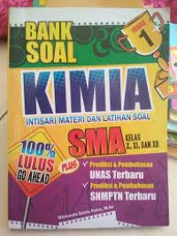 Bank Soal Kimia SMA Kls. X, XI, dan XII