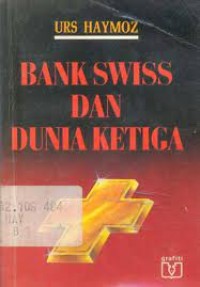 Bank Swiss dan Dunia Ketiga