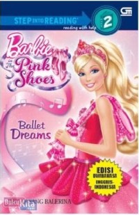 Barbie In the Pink Shoes : Impian Sang Balerina