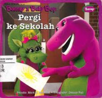 Barney dan Baby Pop Pergi ke Sekolah