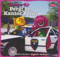 Barney dan BJ Pergi ke Kantor Polisi