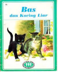 Bas dan Kucing Liar