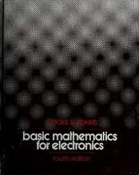 Basic Mathematics for Electronics