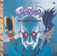 Batman dan MR. Freeze : Mengejar Penculik