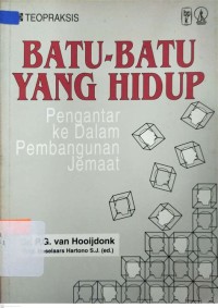 Batu-batu yang Hidup: Pengantar ke dalam Pembangunan Jemaat