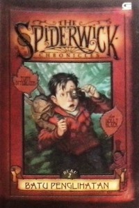 The Spiderwick Chronicles [Jilid 2]: The Seeing Stone [Batu Penglihatan]