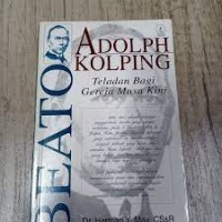 Beato Adolph Kolping : Teladan Bagi Gereja Masa Kini