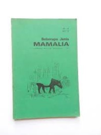 Beberapa Jenis Mamalia [Lembaga Biologi Nasional - LIPI]