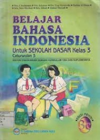 Image of Belajar Bahasa Indonesia [3c] : Untuk SD Kelas III Cawu 3