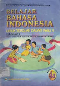 Belajar Bahasa Indonesia [4a] : Untuk SD Kelas IV Cawu 1