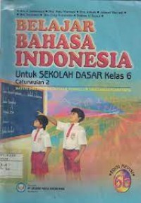 ##Belajar Bahasa Indonesia [6b] : Untuk SD Kelas VI Cawu 2