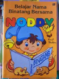 Belajar Nama Binatang Bersama Noddy