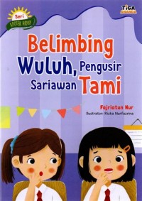 Belimbing Wuluh, Pengusir Sariawan Tami