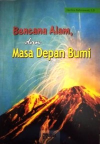 Bencana Alam dan Masa Depan Bumi