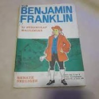 Benjamin Franklin si Penangkap Halilintar