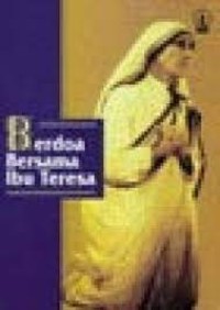 Berdoa Bersama Ibu Teresa