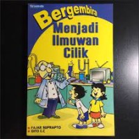 Bergembira Menjadi Imuwan Cilik