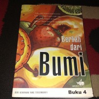 Seri Kekayaan yang tersembunyi [Jilid 4]: Berkah dari Bumi