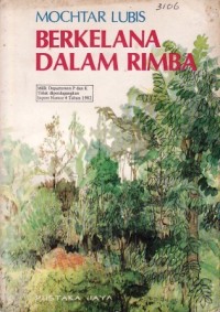 Berkelana Dalam Rimba