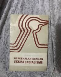 Berkenalan dengan Existensialisme